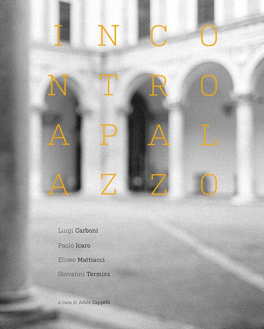 Incontro a palazzo. Ediz. illustrata - copertina