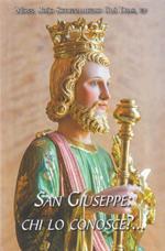San Giuseppe, chi lo conosce?