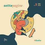 Settepagine. L'opuscolo di Settepiani. Vol. 3: #ilsalto.