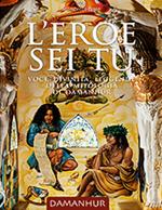 L'eroe sei tu