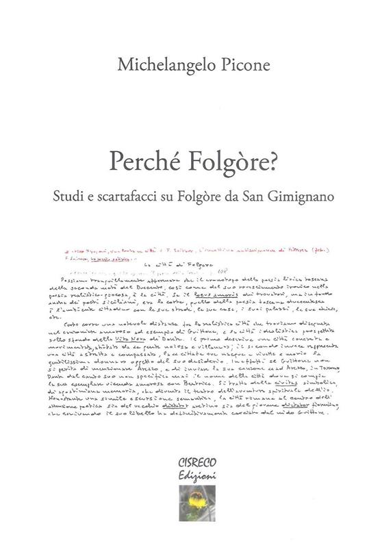 Perché Folgòre? Studi e scartafacci su Folgòre da San Gimignano - Michelangelo Picone - copertina