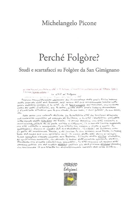 Perché Folgòre? Studi e scartafacci su Folgòre da San Gimignano - Michelangelo Picone - copertina