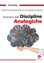 Dizionario delle discipline analogiche. Nuova ediz.