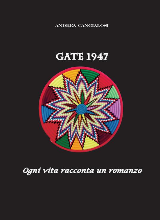 Gate 1947 - Andrea Cangialosi - copertina