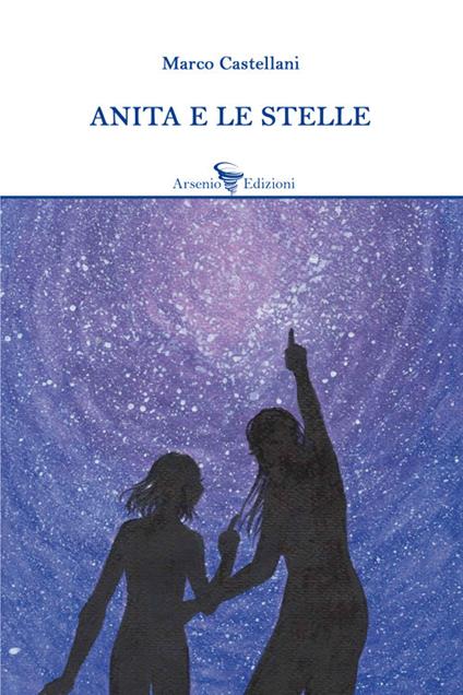 Anita e le stelle - Marco Castellani - copertina