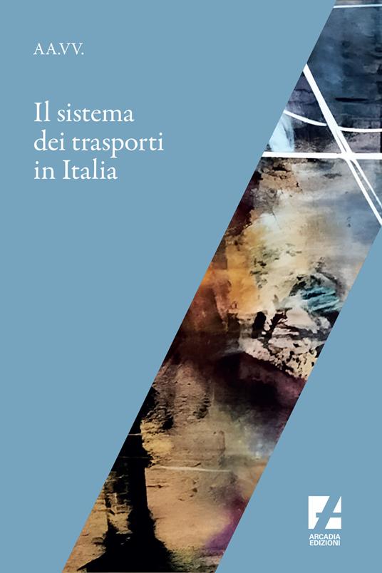 Il sistema dei trasporti in Italia - copertina