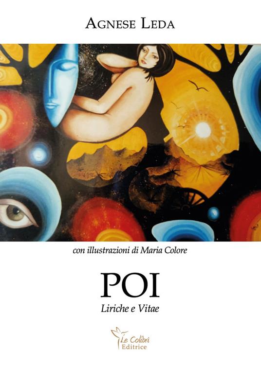 Poi. Liriche e vitae - Agnese Leda - copertina