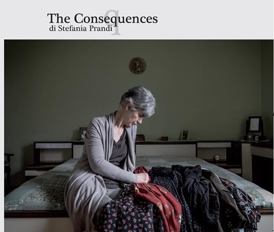 The consequences. Reportage sulle famiglie delle vittime di femminicidio - Stefania Prandi - copertina