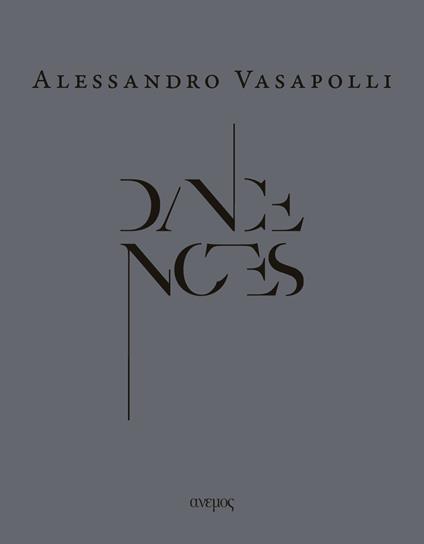 Dance notes. Ediz. italiana e inglese - Alessandro Vasapolli,Vera Cavenazzi - copertina