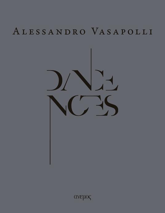Dance notes. Ediz. italiana e inglese - Alessandro Vasapolli,Vera Cavenazzi - copertina