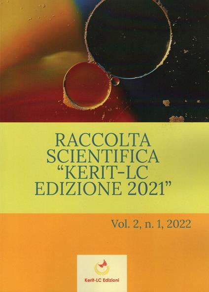 Raccolta Scientifica Kerit-LC Edizione 2021. Vol. 2 - Carlo Alberto Minasi,Giuseppe Rocco,Raffaella Nocera - copertina