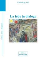 La fede in dialogo