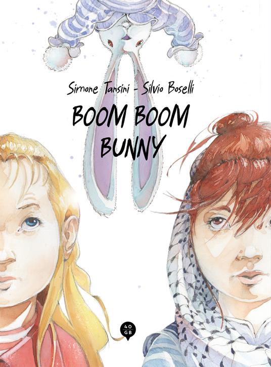 Boom Boom Bunny. Ediz. illustrata - Simone Tansini - copertina