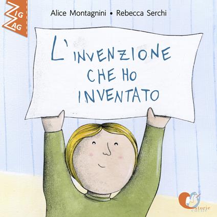 L' invenzione che ho inventato - Alice Montagnini - ebook
