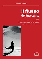 Il flusso del tuo canto