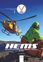 HEMS. Helicopter Emergency Medical Service Italia. Ediz. illustrata