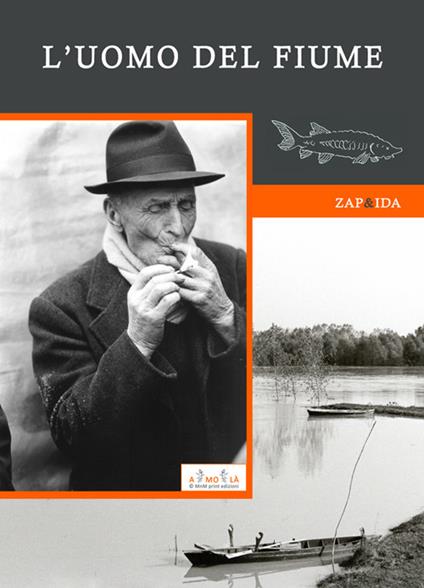 L'uomo del fiume - Zap&Ida - copertina