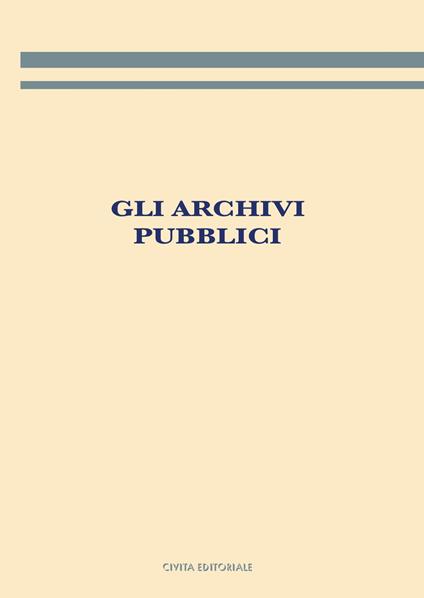Gli archivi pubblici - copertina