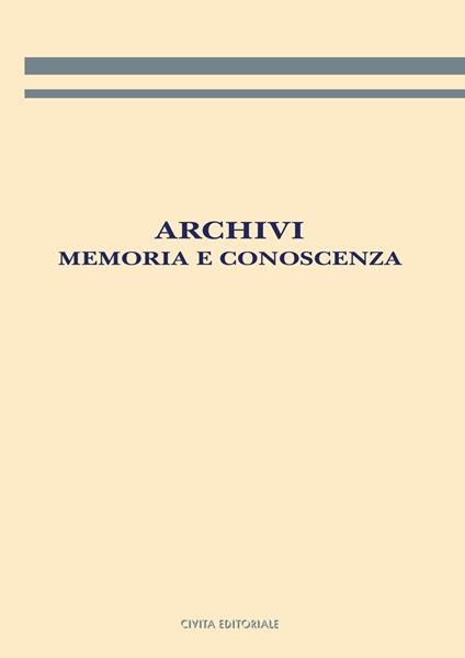 Archivi: memoria e conoscenza - copertina