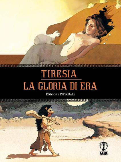 Tiresia. La gloria di Hera. Ediz. integrale - Serge Le Tendre,Christian Rossi - copertina