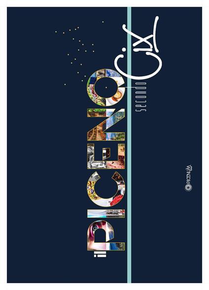 Il Piceno secondo Cix. Ediz. illustrata - Cix - copertina