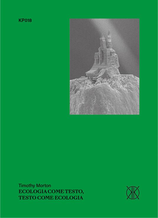 Ecologia come testo, testo come ecologia - Timothy Morton - copertina