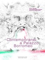 Contemporanei a Palazzo Borromeo