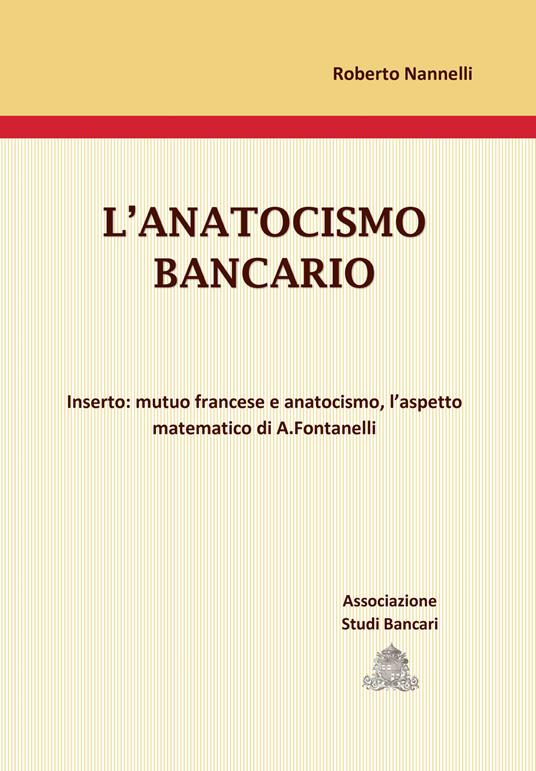 L' anatocismo bancario - Roberto Nannelli - copertina