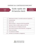 Guida rapida alle liti banche clienti. Dispense sul contenzioso bancario