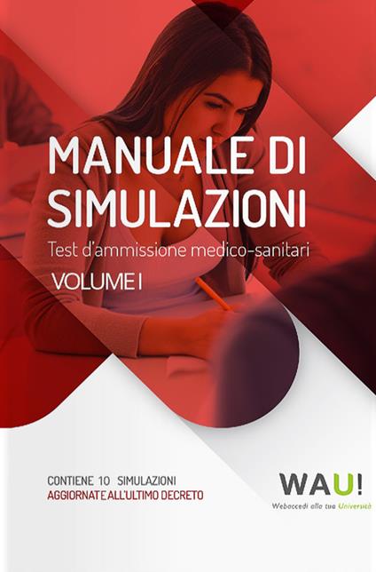 Manuale di simulazioni. Test d'ammissione medico-sanitari. Vol. 1 - copertina