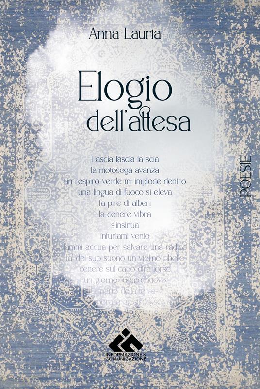 Elogio dell'attesa - Anna Lauria - copertina
