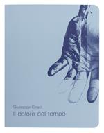 Il colore del tempo. Catalogo della mostra (Pietrasanta, 23 marzo-23 aprile 2019). Ediz. italiana e inglese