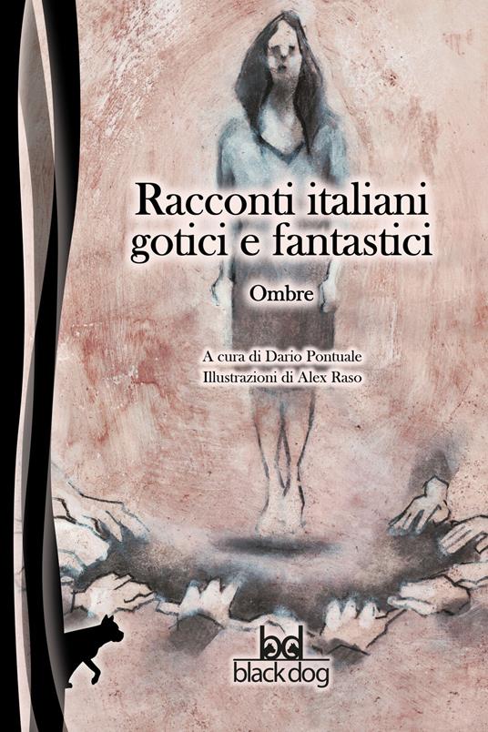 Ombre. Racconti italiani gotici e fantastici - copertina