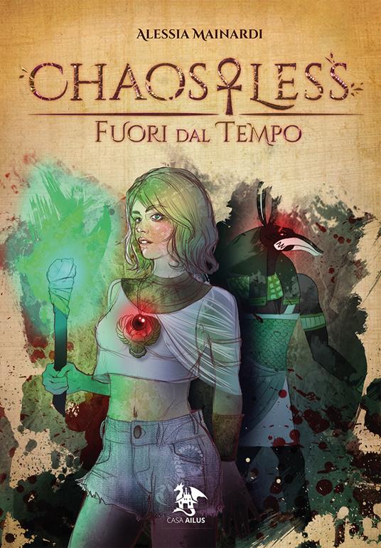Fuori dal tempo. ChaosLess. Nuova ediz. - Alessia Mainardi - copertina