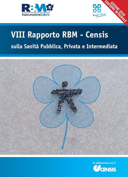 VIII Rapporto RBM-Censis sulla sanità pubblica, privata e intermediata - copertina