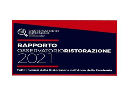 Rapporto Osservatorio Ristorazione 2021. Tutti i numeri della ristorazione nell'anno della pandemia - copertina
