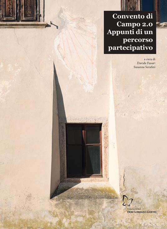 Convento di Campo 2.0. Appunti di un percorso partecipativo - copertina