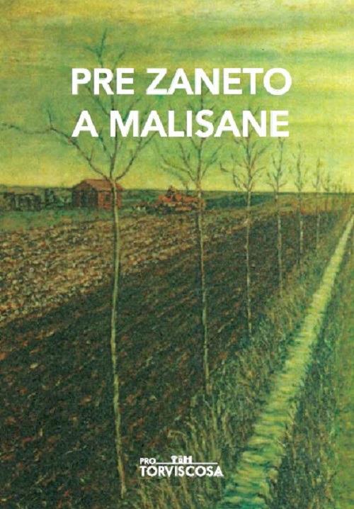 Pre Zaneto a Malisane. Testo friulano e italiano - Pre Zaneto - copertina