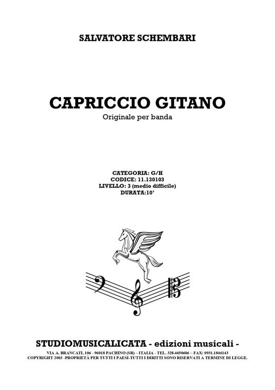 Capriccio gitano. Originale per banda. Ediz. speciale - Salvatore Schembari - copertina