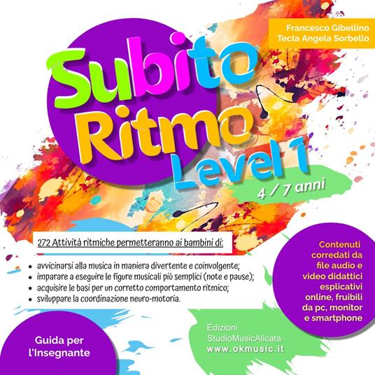 SubitoRitmo level 1. 4/7 anni. 272 attività ritmiche. Ediz. italiana e inglese. Con espansione online - Francesco Gibellino,Tecla Angela Sorbello - copertina