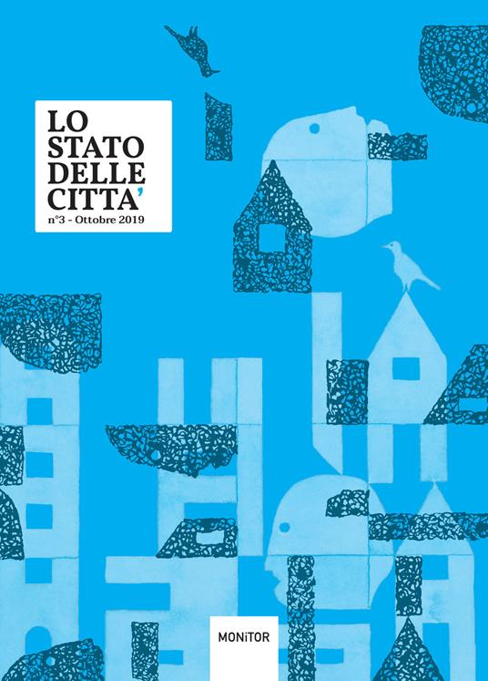 Lo stato delle città (2019). Vol. 3: Ottobre. - copertina