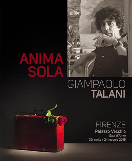 Giampaolo Talani. Anima sola. Ediz. illustrata - copertina