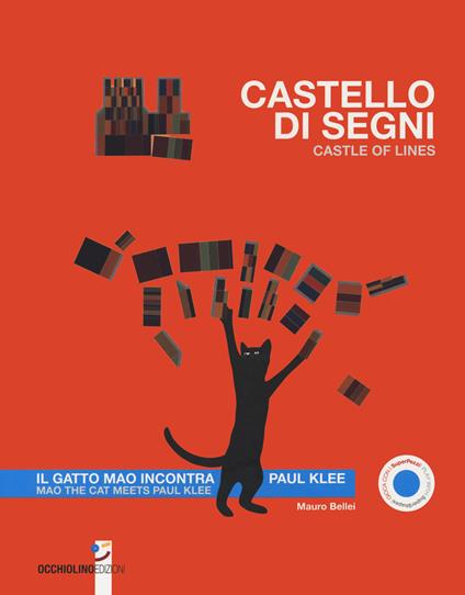 Castello di segni. Il gatto Mao incontra Paul Klee. Ediz. italiana e inglese - Mauro Bellei - copertina