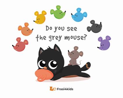 Do you see the grey mouse? Con audiolibro in inglese - Tiziana Raponi - copertina