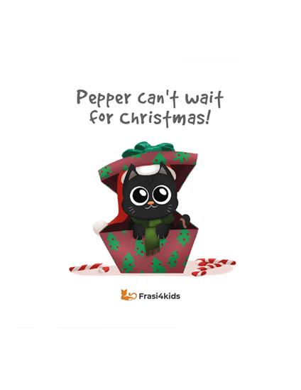 Pepper can't wait for Christmas! Con audiolibro in inglese - Tiziana Raponi - copertina