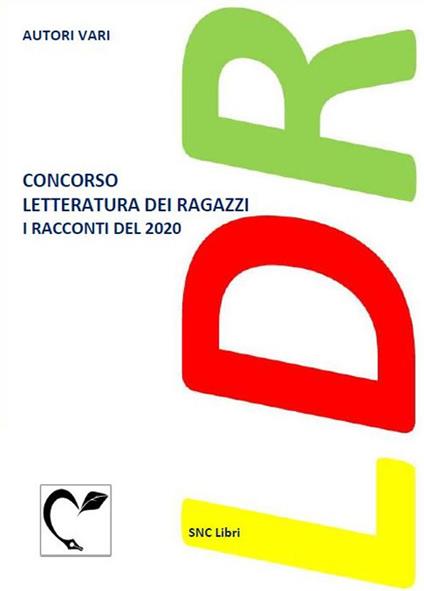 Concorso letteratura dei ragazzi. I racconti del 2020 - copertina