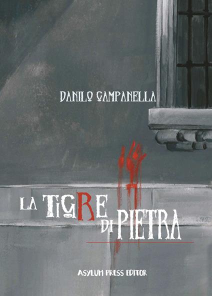 La tigre di pietra - Danilo Campanella - copertina