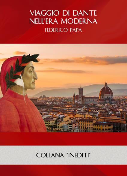Viaggio di Dante nell'era moderna - Federico Papa - copertina