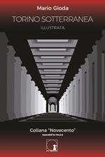 Torino sotterranea illustrata
