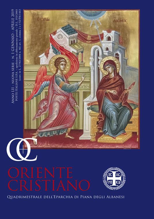 Oriente cristiano. Quadrimestrale dell'eparchia di Piana degli Albanesi (2019). Vol. 1: Gennaio-aprile. - copertina